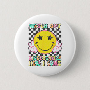 Retro Watch Out Kindergarten Here I Come Back To S 6 Cm Round Badge