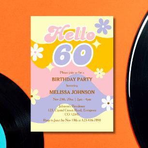 Retro Wave Groovy Flower Hello 60th Birthday  Invitation