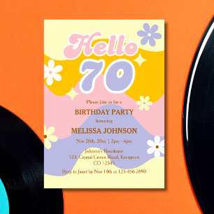Retro Wave Groovy Flower Hello 70th Birthday  Invitation