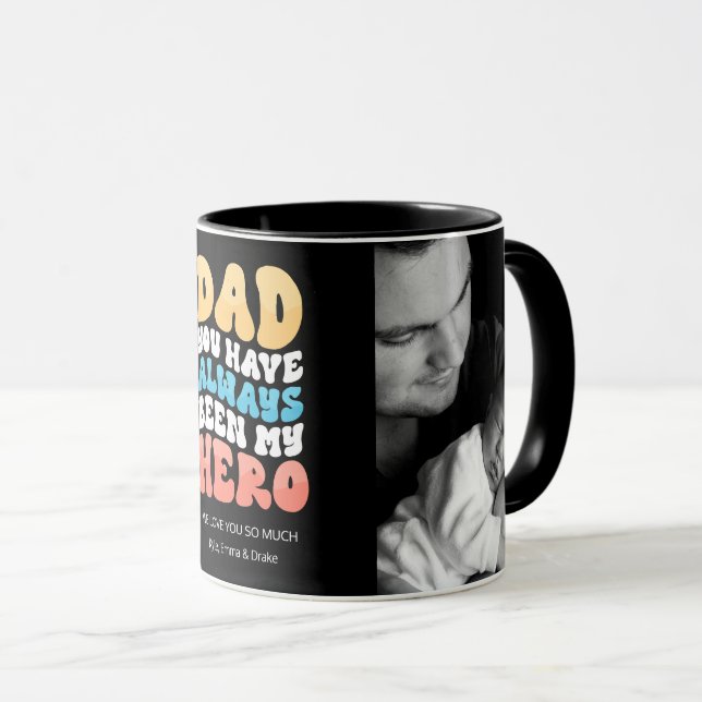 Retro Wavy Text Dad You're My Hero 2 Photo Custom  Mug (Front Right)