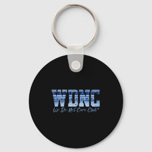 Retro Wdnc Club _ We Do Not Care, Denim Jeans Styl Key Ring