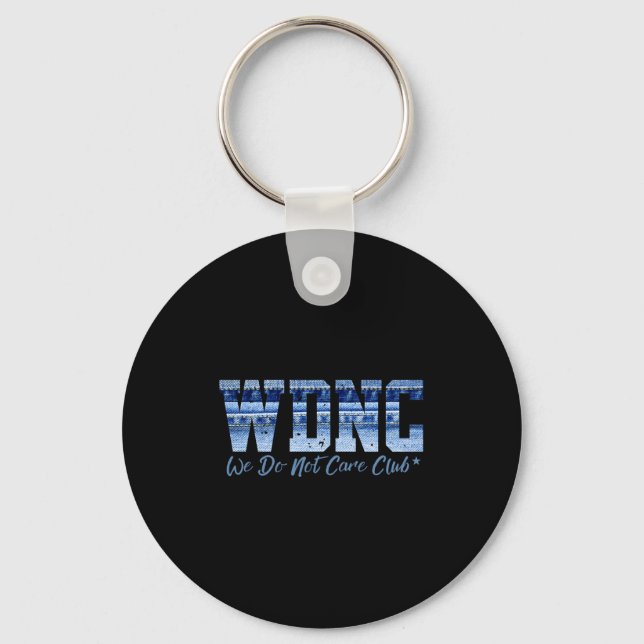Retro Wdnc Club _ We Do Not Care, Denim Jeans Styl Key Ring (Front)