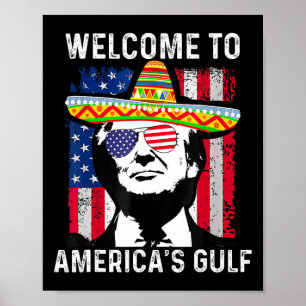 Retro Welcome To America's Gulf Funny Trump Mexico Poster
