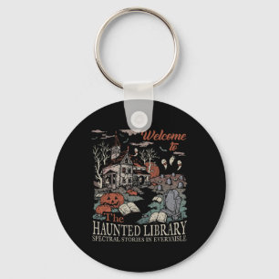 Retro Welcome To The Haunted Library Book Lovers H Key Ring