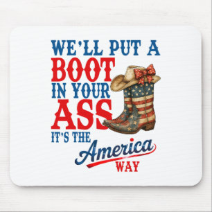 Retro We'll Put A Boot Western Cowgirl Usa Flag 4t Mouse Mat