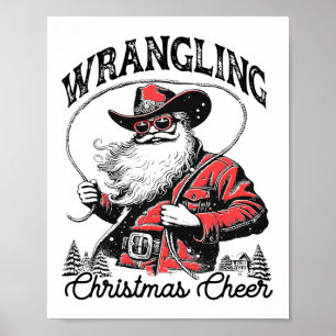 Retro Western Xmas Wrangling Christmas Cheer Santa Poster