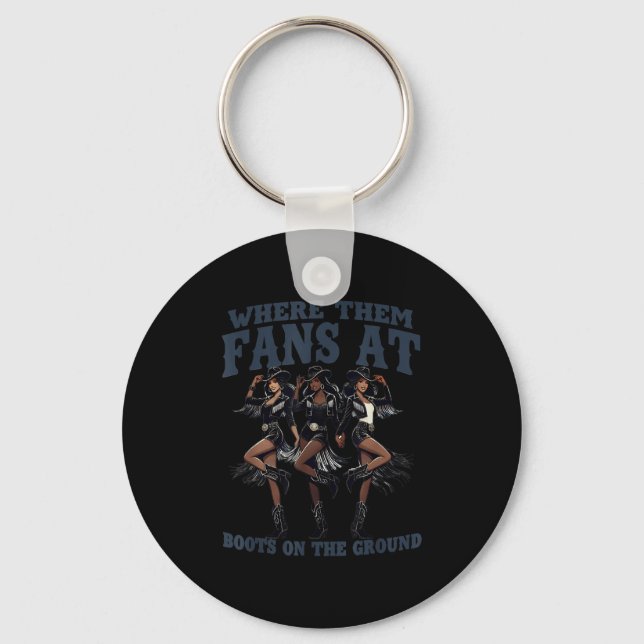 Retro Where Them Fans At Boots On The Ground Black Key Ring (Front)