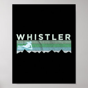 Retro Whistler Bc Canada Distressed Skiing  Poster