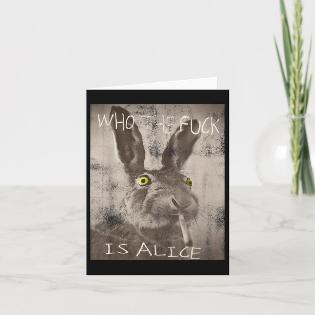 Retro Who The Fck Is Alice Funny Rabbit  Card (Front)