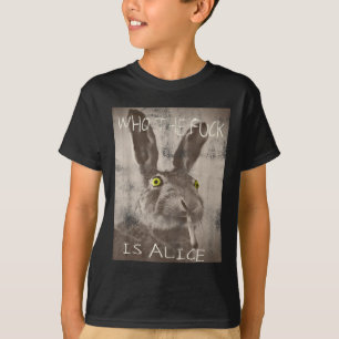 Retro Who The Fck Is Alice Funny Rabbit  T-Shirt