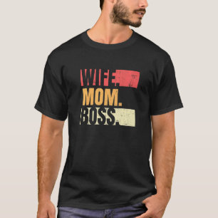 Retro Wife Mom Boss Businesswoman Business Mothers T-Shirt
