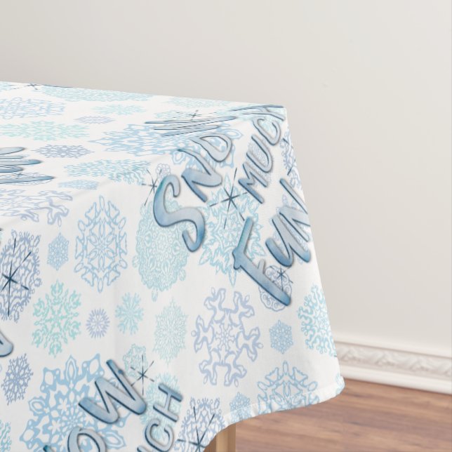 Retro Winter Snowflakes Funny SNOW MUCH FUN Tablecloth (In Situ)