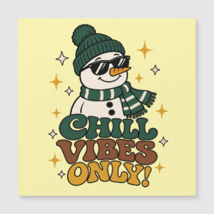 Retro Winter Snowman Chill Vibes Magnetic Card