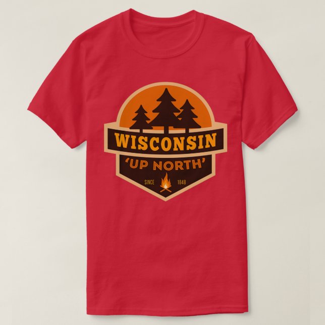Retro Wisconsin Up North T-Shirt (Design Front)