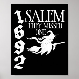 Retro Witchy Salem 1692 They Missed One Witch Hall Poster