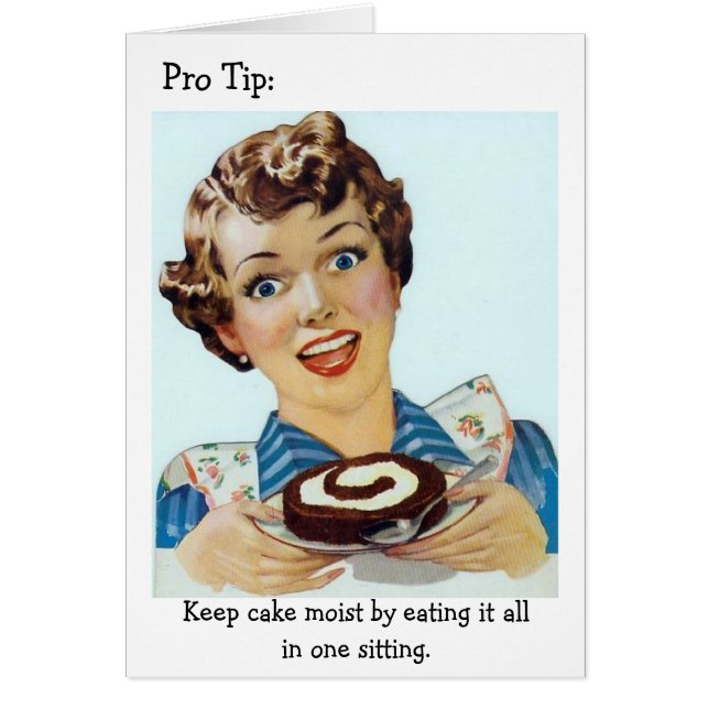 Retro Woman - Eating All Your Cake, (Front)