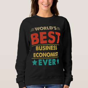 Retro World's Best Business Economist Ever Sweatshirt