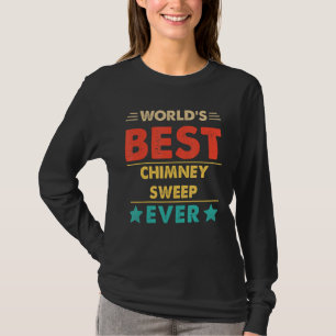 Retro World's Best Chimney Sweep Ever T-Shirt