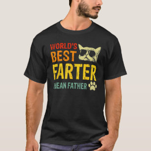 Retro Worlds Best Farter I Mean Father Best Cat Da T-Shirt