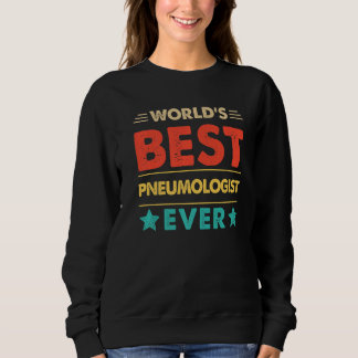 Retro World's Best Pneumologist Ever Sweatshirt