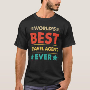 Retro World's Best Travel Agent Ever T-Shirt