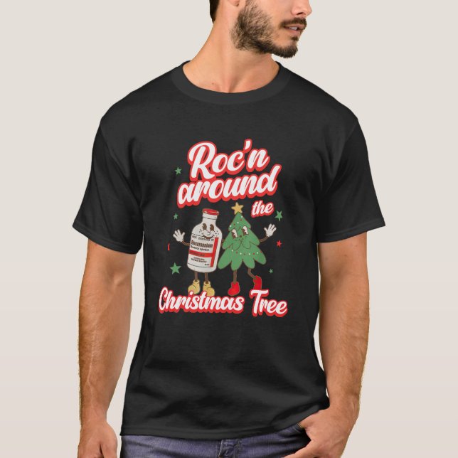 Retro Xmas Nursings Roc n Around The Christmas Tre T-Shirt (Front)