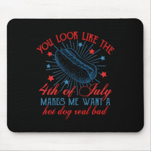 Retro You Look Like The 4th Of July Makes Me Want Mouse Mat