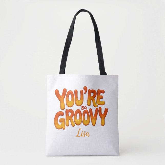 Retro You’re So Groovy Personalized Name 70s  Tote Bag (Front)