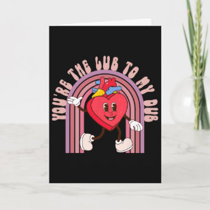 Retro You're The Lub To My Dub Cute Nurse Valentin Card