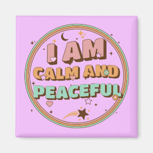 Retro Zen Vibes I Am Calm and Peaceful Magnet