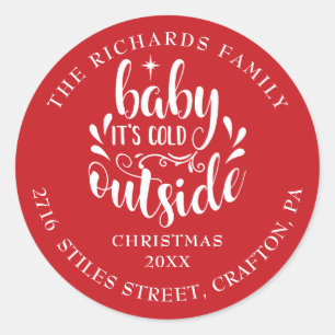 Return Address Christmas Baby Its Cold Outside Classic Round Sticker