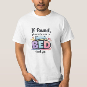 Return me to Bed Common Wear T-shirt