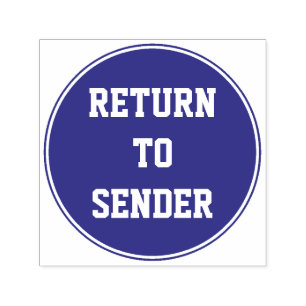 "RETURN TO SENDER" + Circle Rubber Stamp
