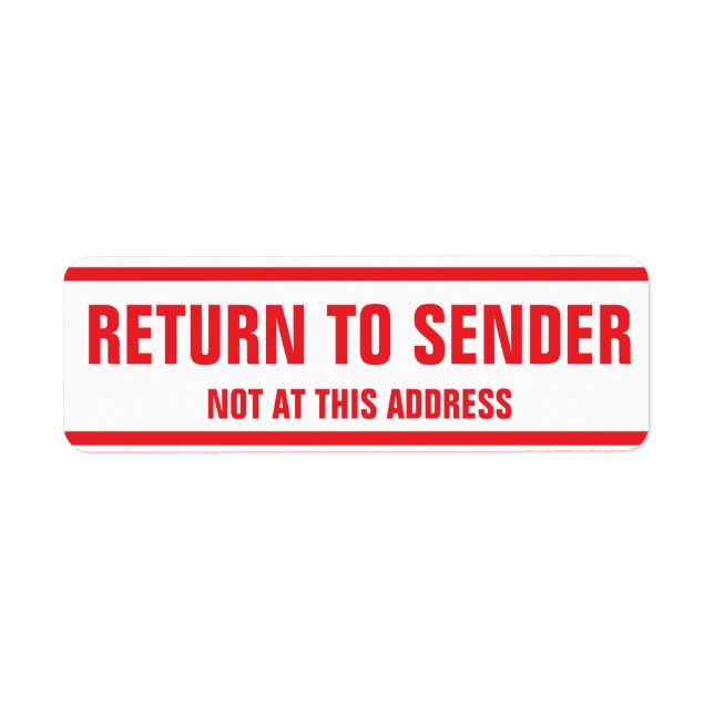 Return To Sender Not At This Address (Front)