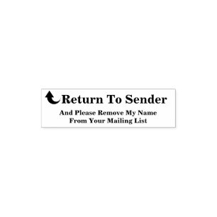 Return To Sender - Remove Name From Mailing List Self-inking Stamp