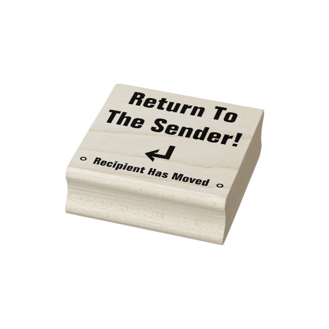 "Return To The Sender!" "Recipient Has Moved" Rubber Stamp (Stamp)