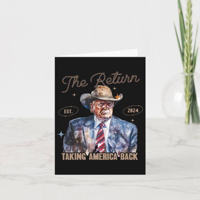 Return Western Cowboy Trump 2024 Taking America Ba Card (Front)