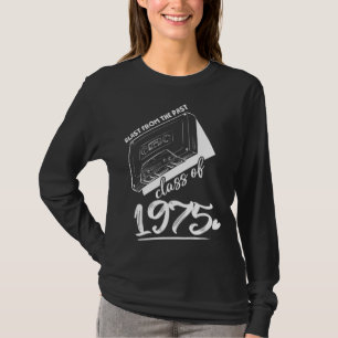 Reunion Class of 1975 School Graduation Blast From T-Shirt