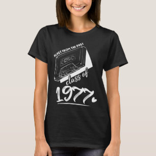 Reunion Class of 1977 School Graduation Blast From T-Shirt