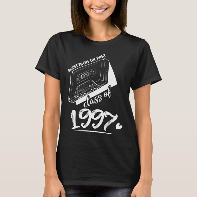 Reunion Class of 1997 School Graduation Blast From T-Shirt (Front)
