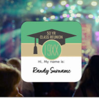 Reunion! Custom class reunion name tag