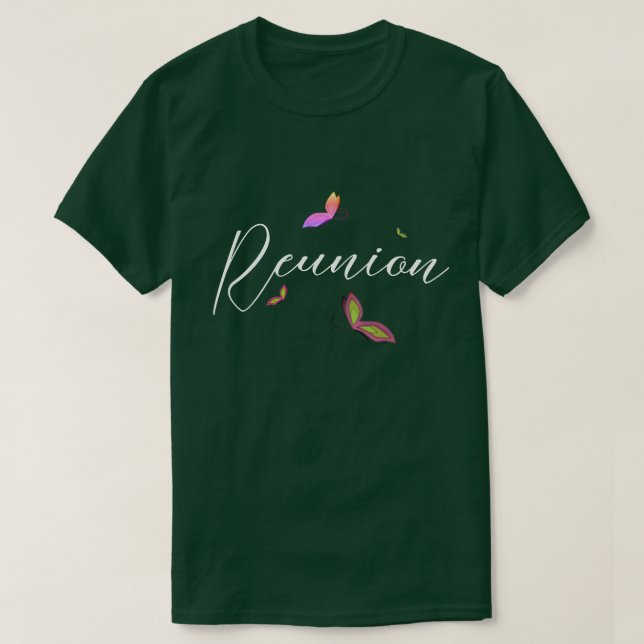 Reunion   T-Shirt (Design Front)