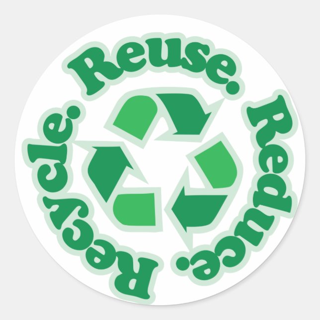Reuse Reduce Recycle Classic Round Sticker (Front)