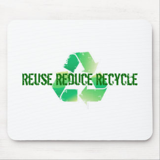 Reuse Reduce Recycle Mouse Mat