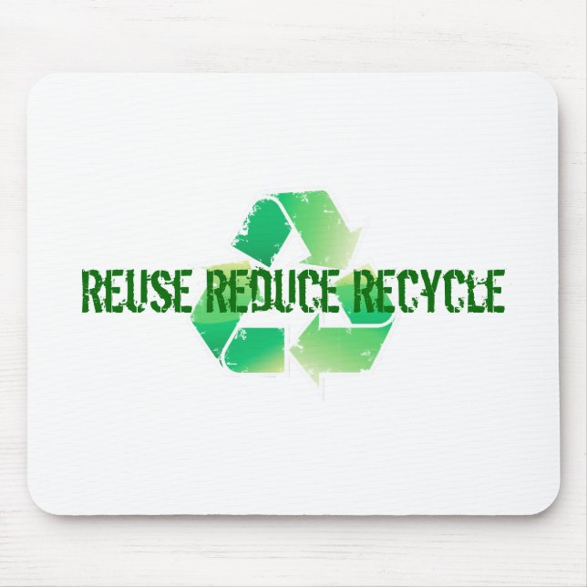 Reuse Reduce Recycle Mouse Mat (Front)