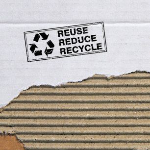 Reuse, Reduce, Recycle, Rubber Stamp