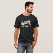 Rev Up Your Style: BMWs - Just Drift It! T-Shirt (Front Full)