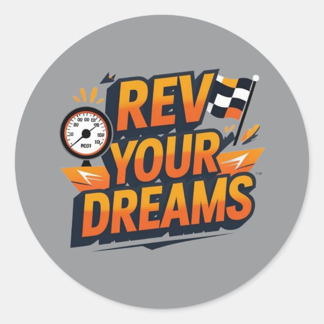 “Rev Your Dreams Car Sticker – Racing Inspired (Front)