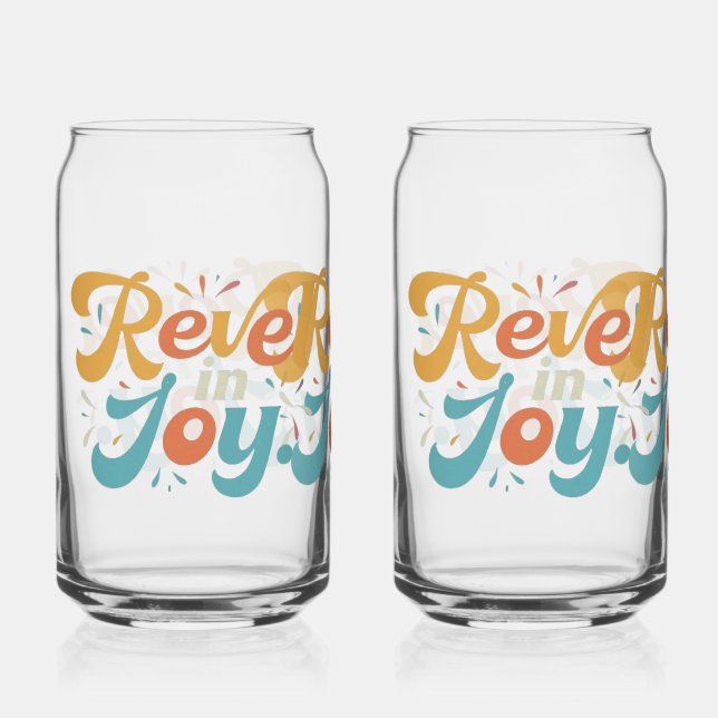 Revel in joy can glass (Front)