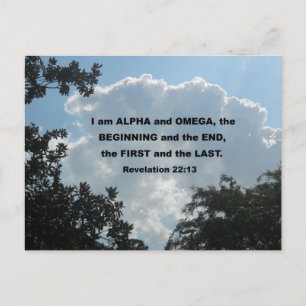 Revelation 22:13 I am Alpha and Omega... Postcard